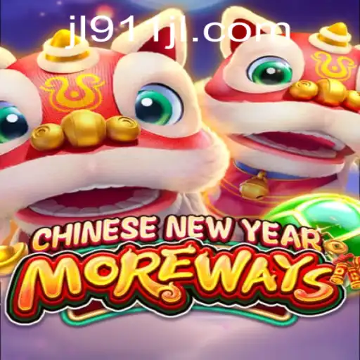 Unveiling the Excitement of CHINESENEWYEARMOREWAYS